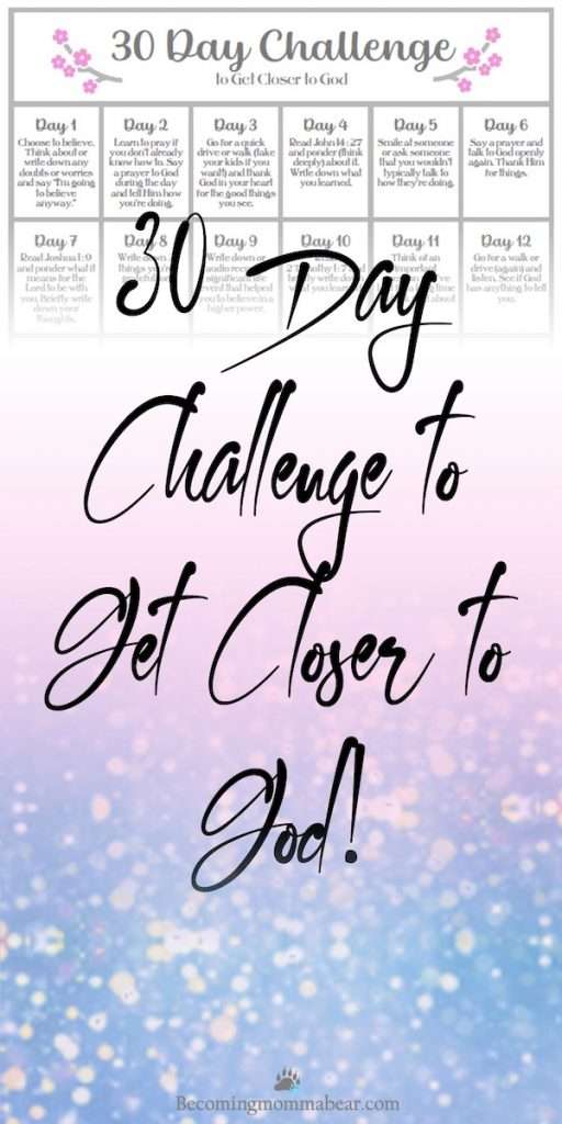 30 Day Challenge to Get Closer to God