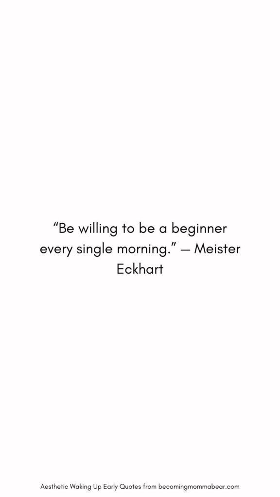 Best Quote About Morning
