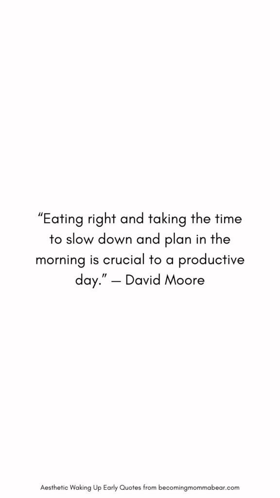 Quotation on Good Morning Habits