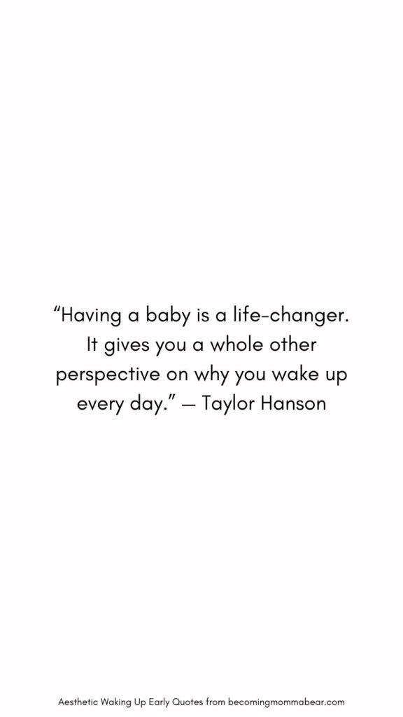 Babies and Children Waking Up Early Quote