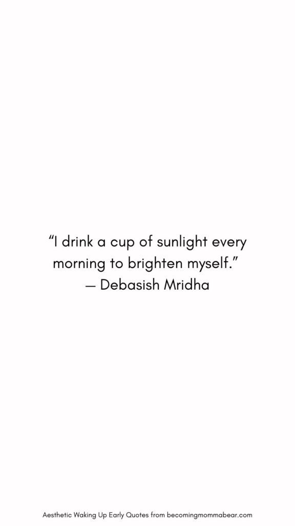 The Best Quote on Morning and Light