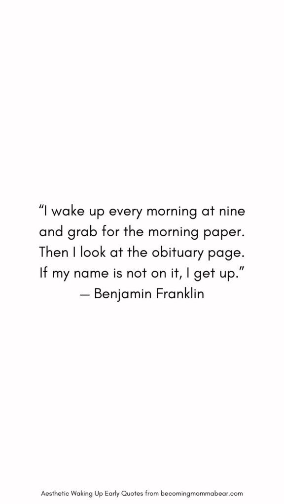 Hilarious and Funny Waking Up Early Quote
