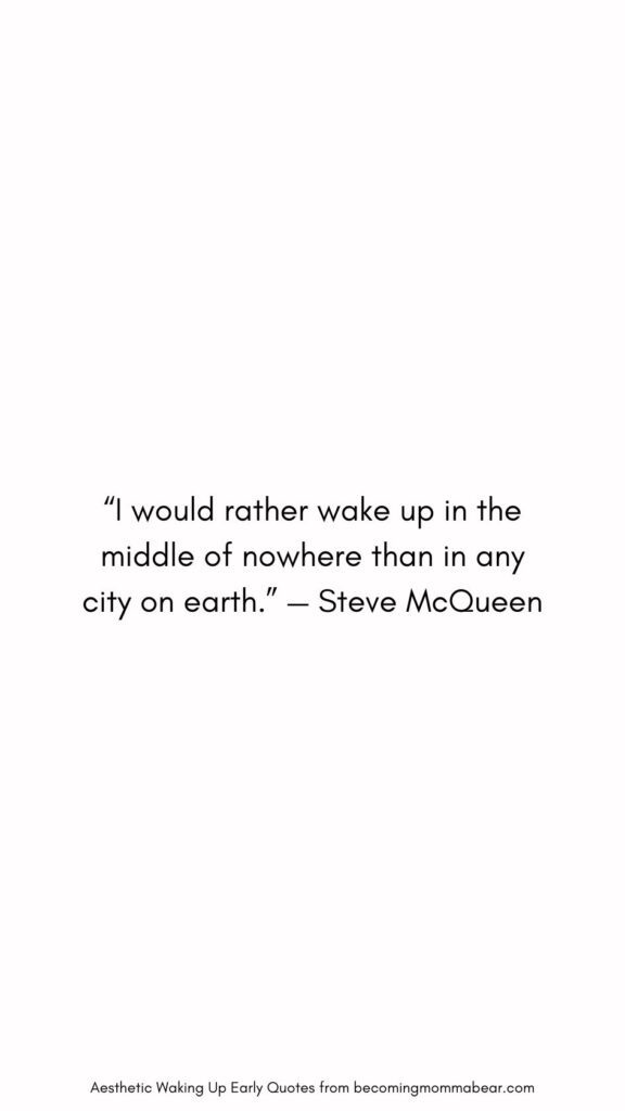 Hilarious and Funny Waking Up Early Quote