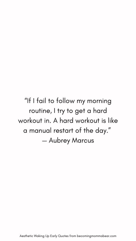 Waking Up Early to Workout Quote