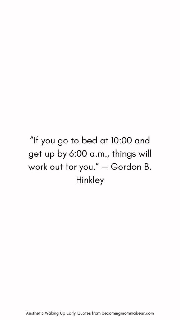 Best Morning Quote On Waking Up Early
