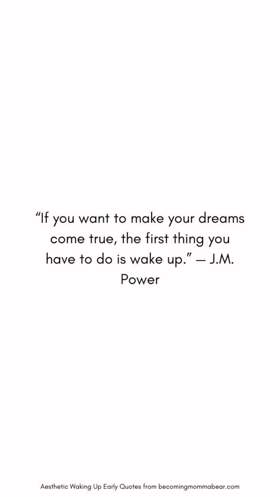 Motivational Quote For Waking Up Early
