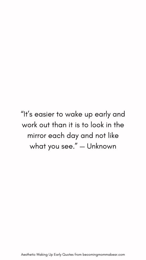 Waking Up Early to Workout Quote