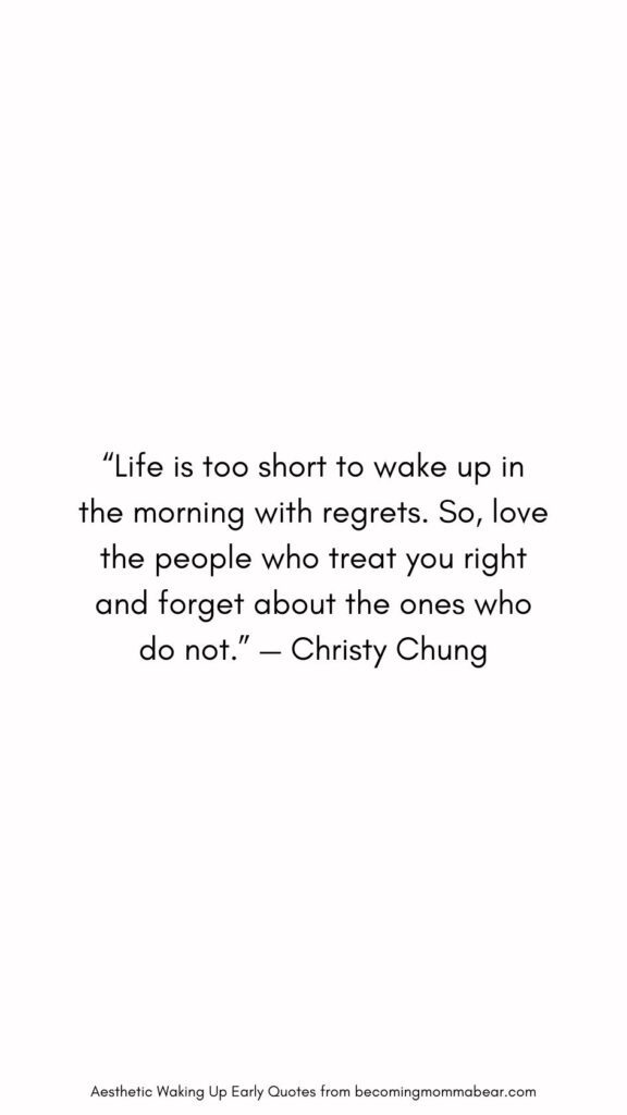 How to Love Waking Up Early Quote