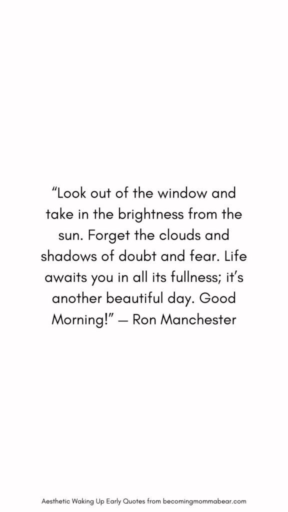 How to Love Waking Up Early Quote