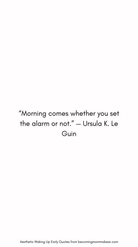 Best Quote About Morning