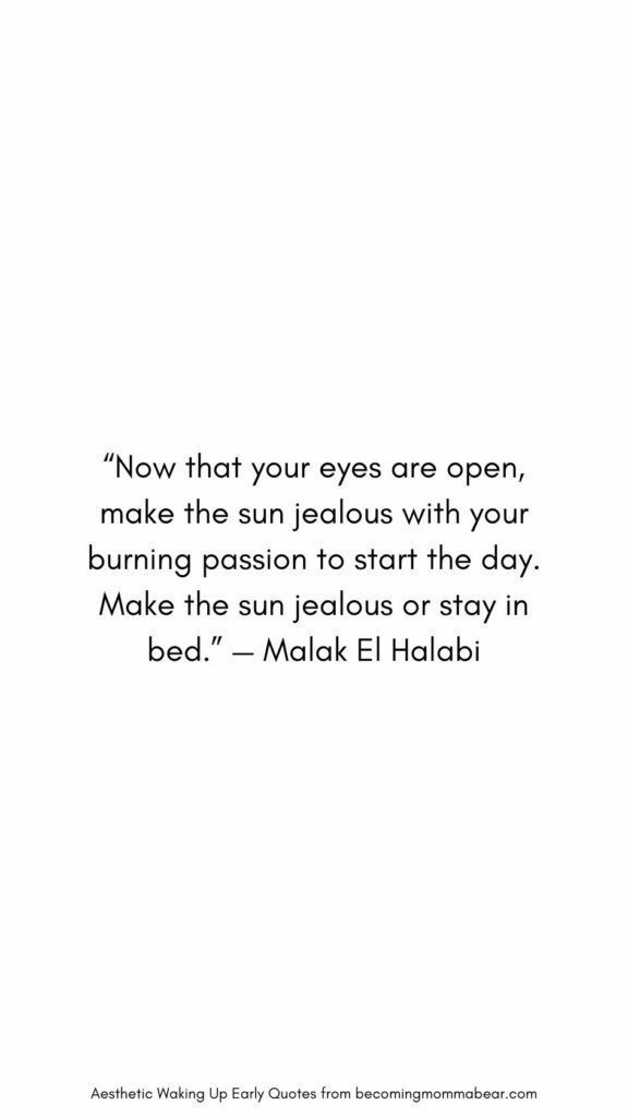Best Morning Quote On Waking Up Early