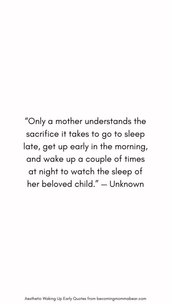 Babies and Children Waking Up Early Quote