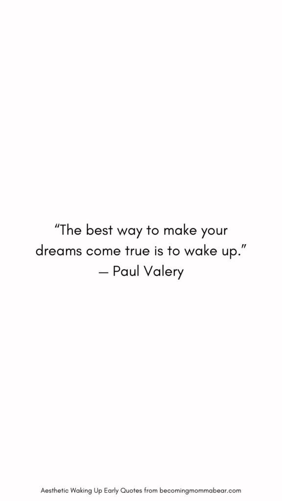 Best Morning Quote On Waking Up Early