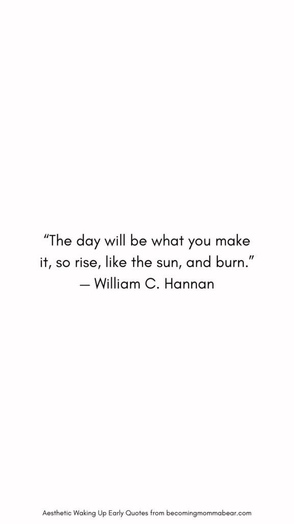 Best Morning Quote On Waking Up Early