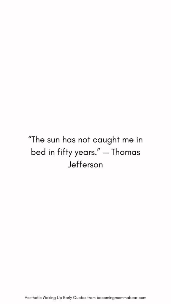 Best Morning Quote On Waking Up Early