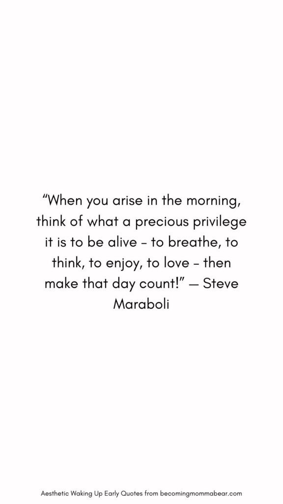 How to Love Waking Up Early Quote